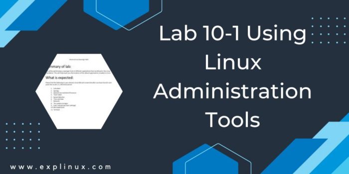 Lab 10-1 using linux administration tools