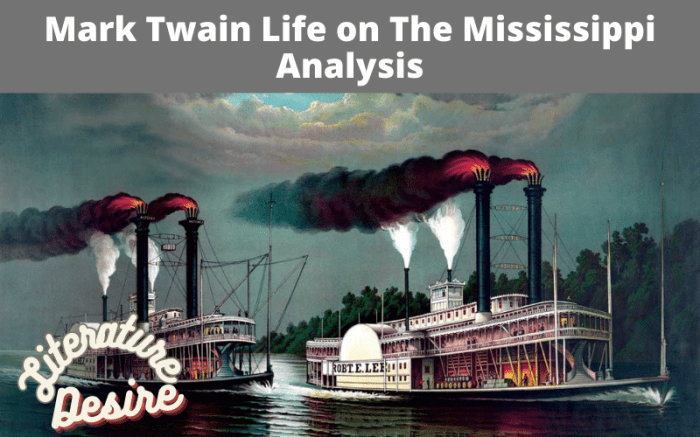 Mark twain life on the mississippi analysis